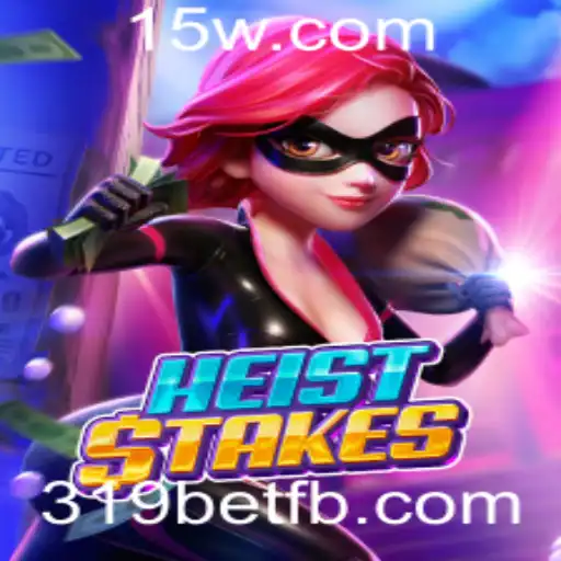 Dominando o HeistStakes: Uma Aventura de Estratégia e Astúcia