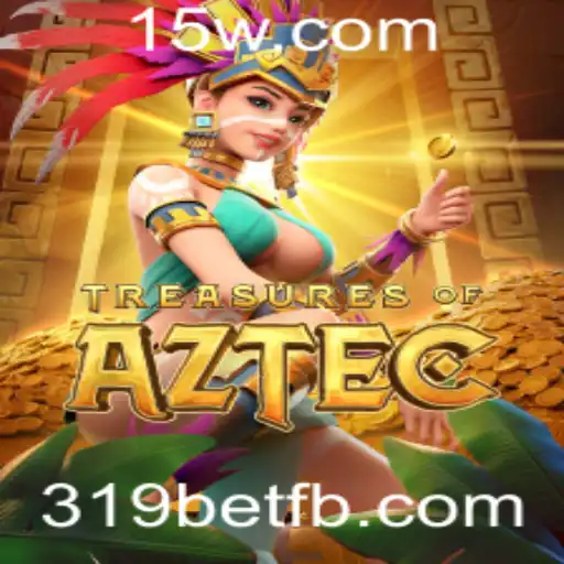 Explorando o Fascinante Mundo de Treasures of Aztec na Plataforma 319bet